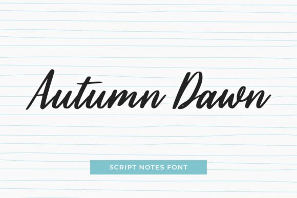 Autumn Dawn: A Sweet Handwritten Font for Your Brand