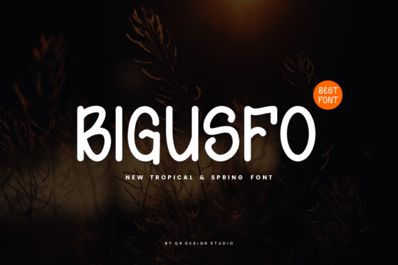 Bigusfo: A Sweet Handwritten Font for Small Business Branding