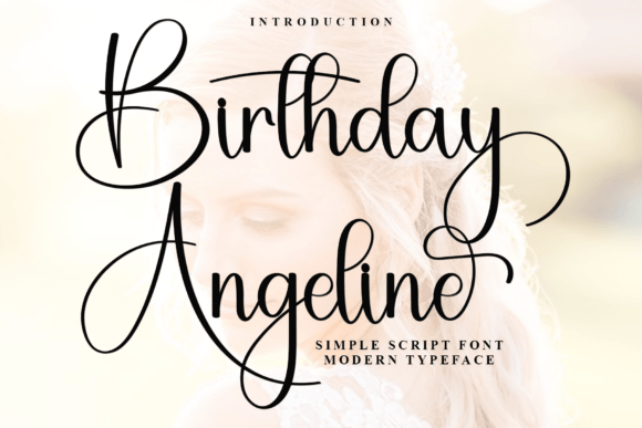 Birthday Angeline: A Soft Script Font for Makers