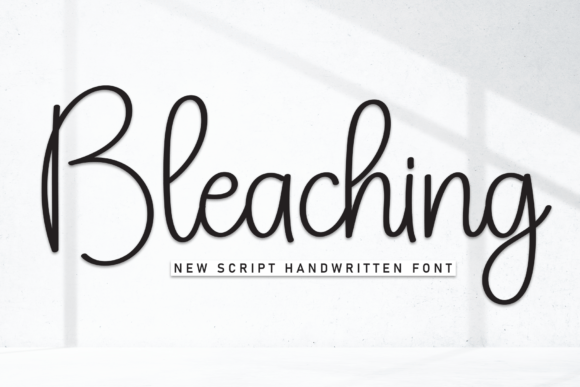 Bleaching: A Sweet Handwritten Font for Business Branding