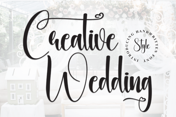 Creative Wedding: A Sweet Handwritten Font for Crafters