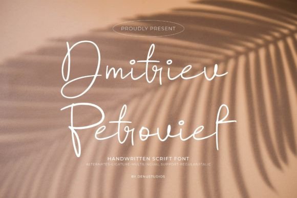 Dmitriev Petroviel: The Handwritten Font for Campaigns