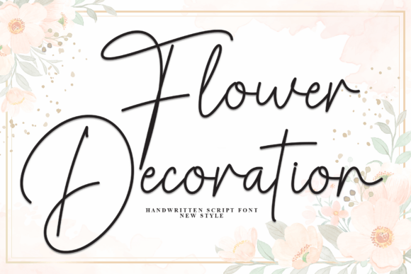 Flowers Decoration: A Handwritten Font for Elegant Branding