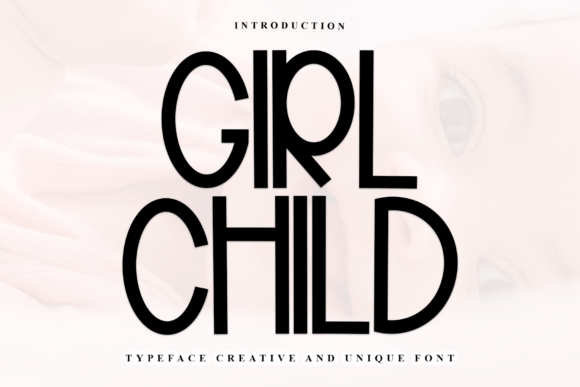 Girl Child: A Sweet Handwritten Font for Editors