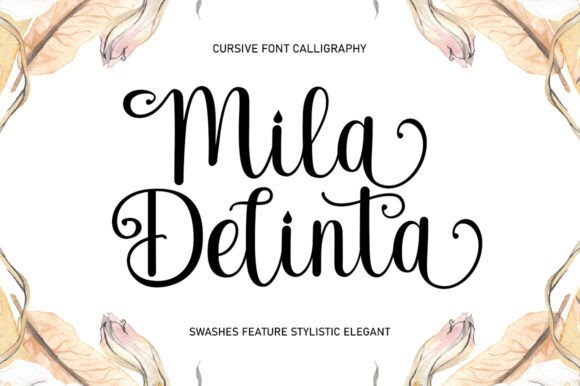 Mila Delinta: The Ultimate Script Handwritten Font for Campaigns