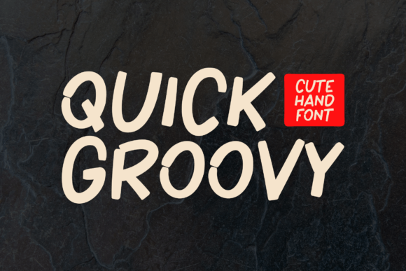 Quick Groovy: A Sweet Handwritten Font for Editorial Design