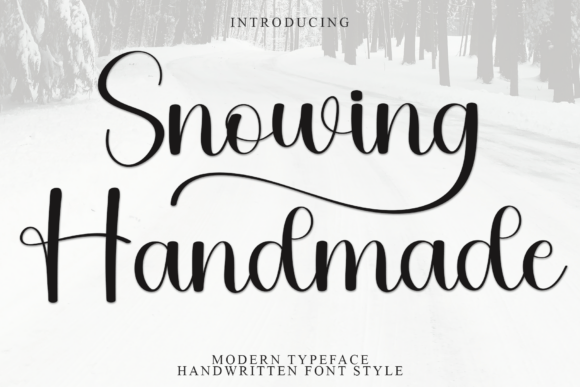 Snowing Handmade: A Cozy Script Font for Campaigns