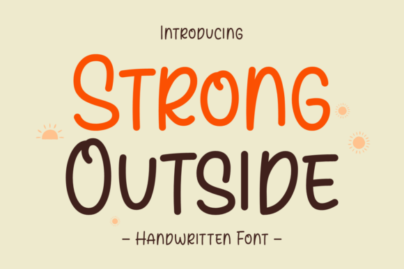 Strong Outside: A Bold Script Font for Business Branding