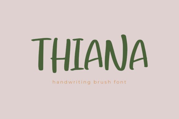 Thiana: A Bold Handbrush Script for Modern Branding