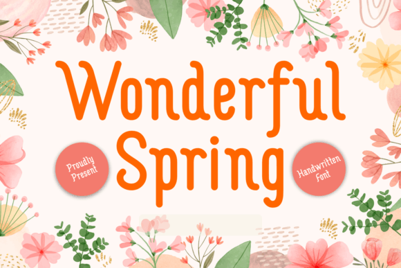 Wonderful Spring: A Handwritten Font for Campaigns